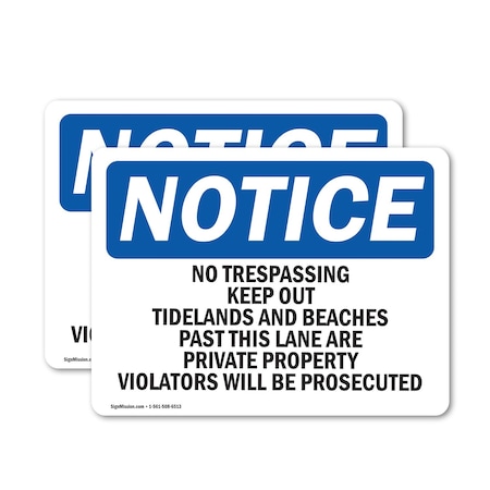 Signmission No Trespassing Keep Out Tidelands And Beaches OSHA Notice Sign, Vinyl Decal, 5in W x 3.5in L, 2PK OS-2PACK-NS-D-35-L-14926